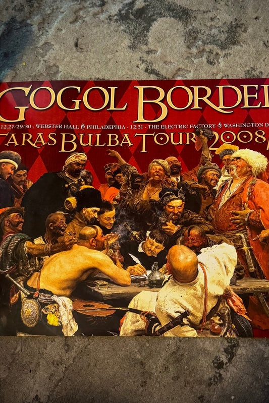 Gogol Bordello Taras Bulba Tour NYE Rare Poster - 2008/09